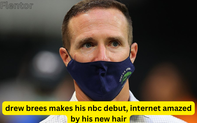 drew brees makes his nbc debut, internet amazed by his new hair